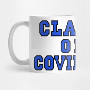 Class of Covid-19 Blue Mug